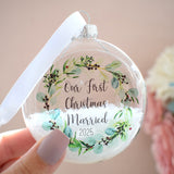 Our First Christmas Married 2025 Bauble.