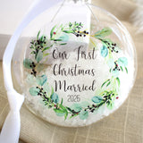 Our First Christmas Married 2025 Bauble.