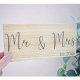 Mr & Mrs Est 2026 Wood Shelf Sign