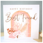 Happy Birthday Best Friend Rainbow Pampas Card