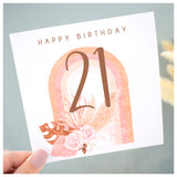 Happy 21st Birthday Rainbow Pampas Card