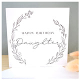 Happy Birthday Daughter Greeting Card. Black Floral Elegant Wreath