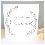 Happy Birthday Friend Greeting Card. Black Floral Elegant Wreath