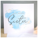 Happy Birthday Sister Card. Turquoise Blue Watercolour Design