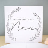 Happy Birthday Nan Greeting Card. Black Floral Elegant Wreath