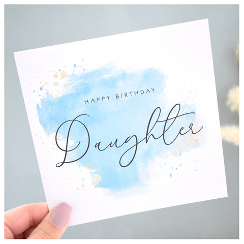 Happy Birthday Daughter Card. Turquoise Blue Watercolour Design