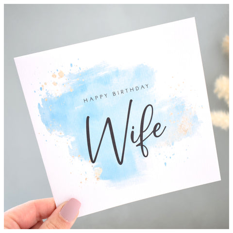 Happy Birthday Wife Card. Turquoise Blue Watercolour Design