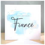 Happy Birthday Fiance Card. Husband to be Card. Turquoise Blue Watercolour Design