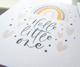 Hello Little One. Baby Boy or Girl Neutral Congratulations Greeting Card. Rainbow