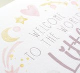 Welcome To The World Little One. Baby Girl Congratulations Greeting Card. Watercolour