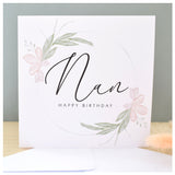 Happy Birthday Nan Greeting Card. Pastel Floral Elegant Wreath