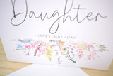 Happy Birthday Daughter Card. Rainbow Colour Spring Flowers