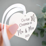 Our Last Christmas As Mr & Miss 2023 White Wood Heart Decoration