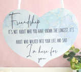 Friendship Heart Plaque. I'm Here For You Hanging Sign