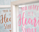 You Make My Heart Smile Quote Frame