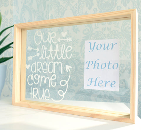 Our Little Dream Come True Quote Photo Frame