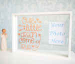 Our Little Dream Come True Quote Photo Frame