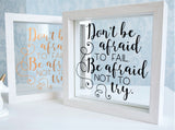 Don't Be Afraid To Fail Quote Frame