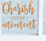 Cherish Every Moment Quote Frame